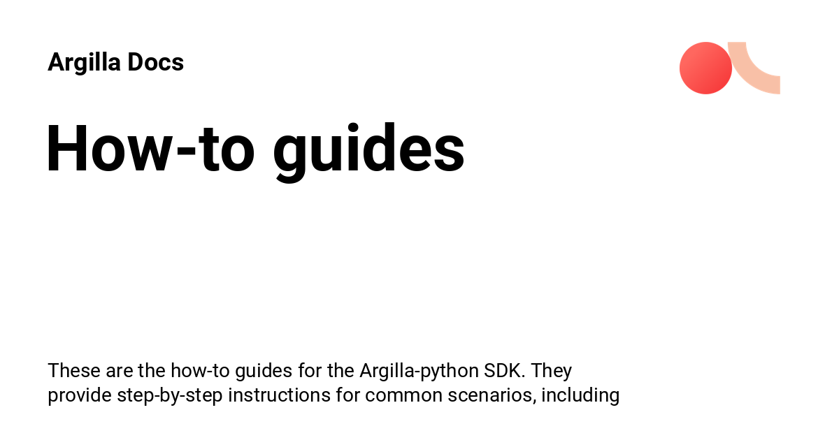 How-to guides - Argilla Docs